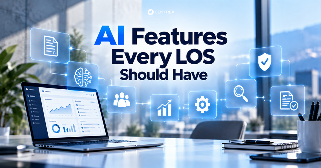 AI features for LOS